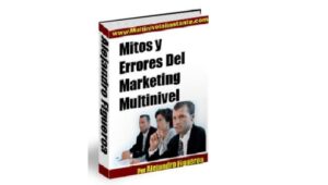 Regalo Diario, Mitos Y Errores Del Marketing Multinivel